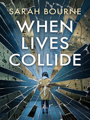 cover image of When Lives Collide